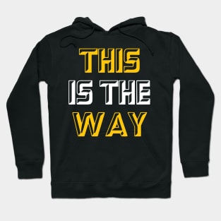 This is the way Hoodie